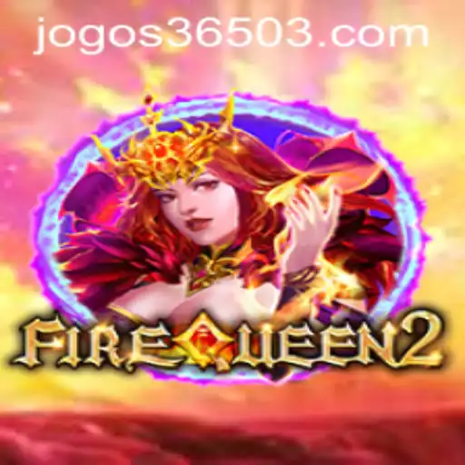 FireQueen2: Mergulhe na Aventura do Novo Lançamento dos Jogos365